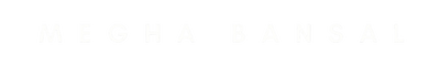 Megha Bansal 
